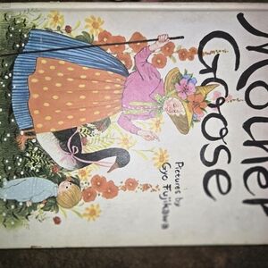 1968 Mother Goose Hardcover Book, Illustrated by Gyo Fujikawa